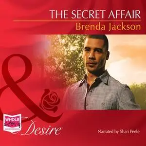 «The Secret Affair» by Brenda Jackson