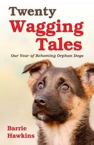 «Twenty Wagging Tales» by Barrie Hawkins