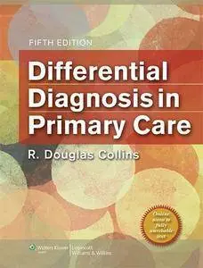 Differential Diagnosis in Primary Care, 5th Edition (repost)