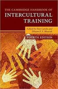 The Cambridge Handbook of Intercultural Training  Ed 4