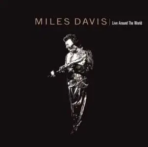 Miles Davis – Live Around The World