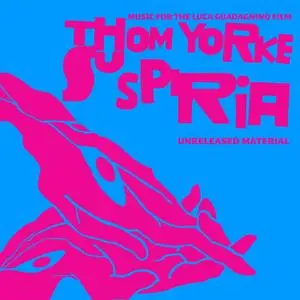 Thom Yorke - Suspiria Unreleased Material (2019)