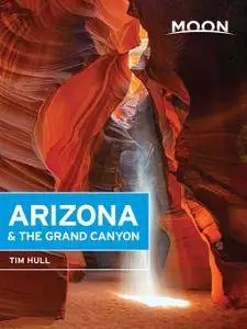 Moon Arizona & the Grand Canyon (Travel Guide), 14th Edition