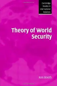 Theory of World Security