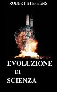 EVOLUZIONE DI SCIENZA