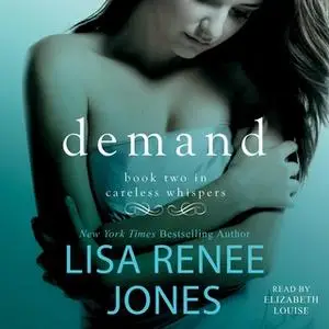 «Demand» by Lisa Renee Jones