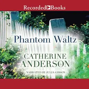 «Phantom Waltz» by Catherine Anderson