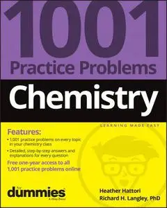 Chemistry: 1001 Practice Problems For Dummies