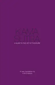 Kama Sutra: A Guide to the Art of Pleasure