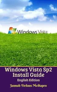 «Windows Vista Sp2 Install Guide English Edition» by Cyber Jannah Studio