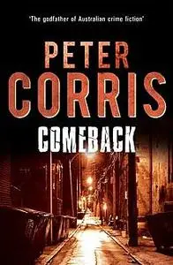 «Comeback» by Peter Corris