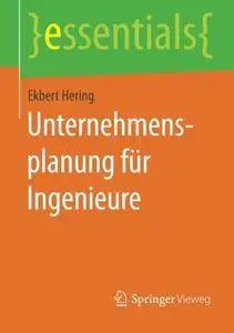 Unternehmensplanung für Ingenieure (Repost)