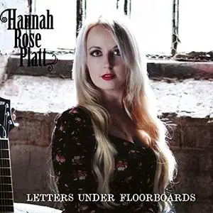 Hannah Rose Platt - Letters Under Floorboards (2019) [Official Digital Download]