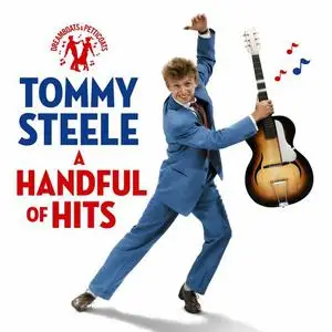 Tommy Steele - Dreamboats & Petticoats Presents - A Handful Of Hits (2022)