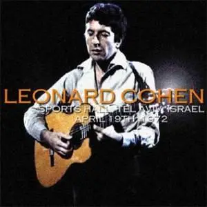 Leonard Cohen - Live In Israel 1972