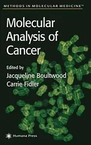 Molecular Analysis of Cancer