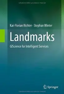 Landmarks: GIScience for Intelligent Services (repost)