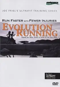 Evolution Running: Run Faster with Fewer Injuries [DVD]