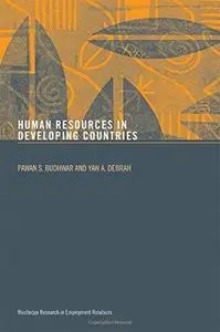 Human Resource Management in Developing Countries (Routledge Research in Employment Relations, 5)