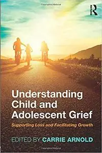 Understanding Child and Adolescent Grief