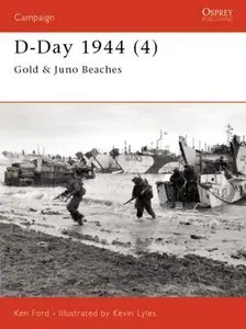 Osprey Campaign 112 - D-Day 1944 (4) Gold & Juno Beaches