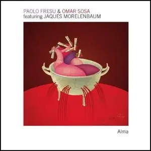 Omar Sosa & Paolo Fresu - Alma (2012)