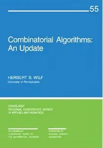 Combinatorial Algorithms: An Update