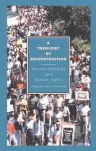 A Theology of Reconstruction: Nation-Building and Human Rights