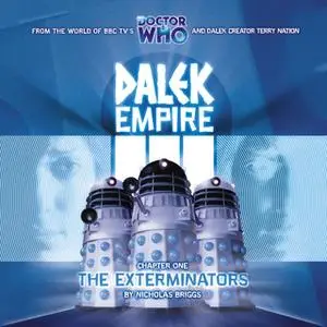 «Dalek Empire 3.1 The Exterminators» by Nicholas Briggs