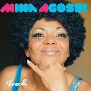 Mina Agossi - Fresh (2014)