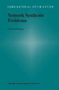 Network Synthesis Problems (Repost)