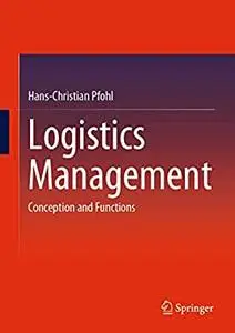 Logistics Management: Conception and Functions