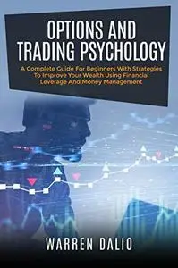OPTIONS AND TRADING PSYCHOLOGY