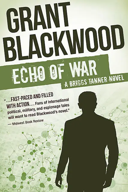 «Echo of War» by Grant Blackwood