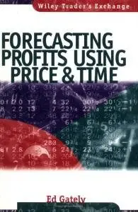 Forecasting Profits Using Price & Time (repost)