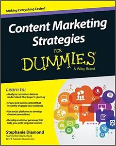 Content Marketing Strategies For Dummies (For Dummies (Business & Personal Finance))