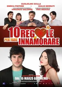 10 Regole per fare Innamorare (2012)