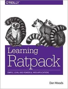 Learning Ratpack: Simple, Lean, and Powerful Web Applications (repost)