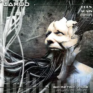 (2009) Lahud - Bio-Metric Vol.2 - Progressive DJ Set