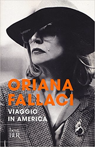 Viaggio in America - Oriana Fallaci (Repost)