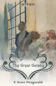 «The Great Gatsby» by F. Scott Fitzgerald