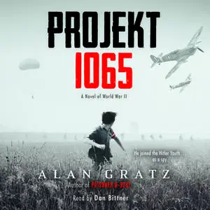 «Projekt 1065 - A Novel of World War II» by Alan Gratz