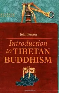 Introduction to Tibetan Buddhism, Revised Edition