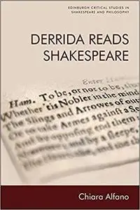 Derrida Reads Shakespeare