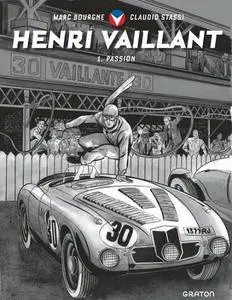 Henri Vaillant - Tome 01 - Passion