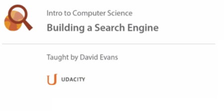 Udacity - Intro to Computer Science - Build a Search Engine [repost]