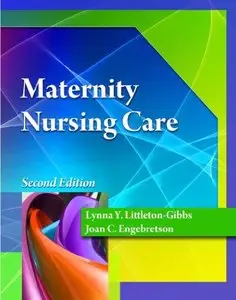 Maternity Nursing Care, 2 edition