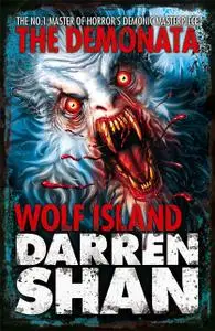 «Wolf Island (The Demonata, Book 8)» by Darren Shan