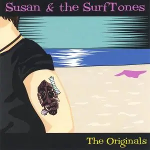Susan & Surftones - The Originals (2005)