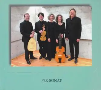 Per-Sonat - Bis an der Weld ihr Ende: Deutsche Lieder der Reformationszeit (2017) {Christophorus CHR 77410}